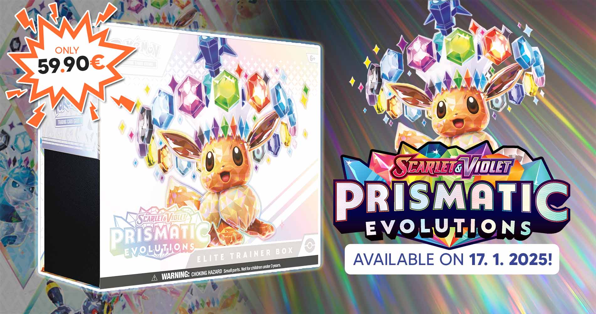 Pokémon TCG Prismatic Evolutions available soon!